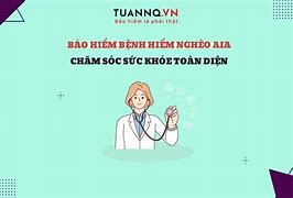 Bệnh Hiểm Nghèo Toàn Diện T&Amp;C